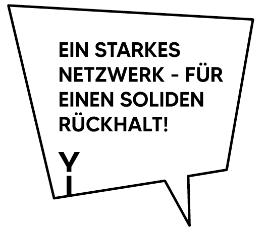 Ein starkes Netzwerk für einen soliden Rückhalt!